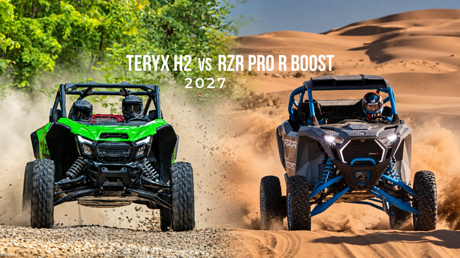 2027 Teryx H2 vs RZR Pro R Boost
